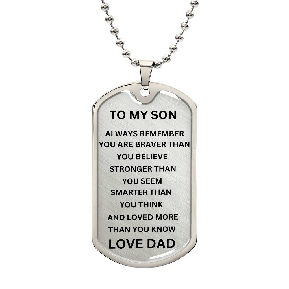 To My Son, Always Remember Dog Tag Light
