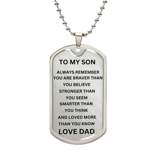 To My Son, Always Remember Dog Tag Light