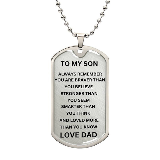 To My Son, Always Remember Dog Tag Light