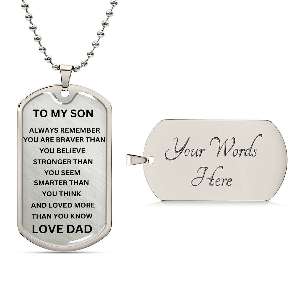 To My Son, Always Remember Dog Tag Light