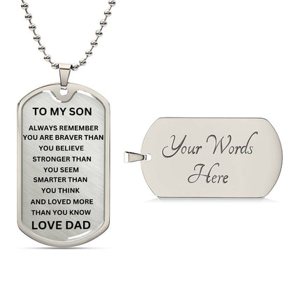 To My Son, Always Remember Dog Tag Light