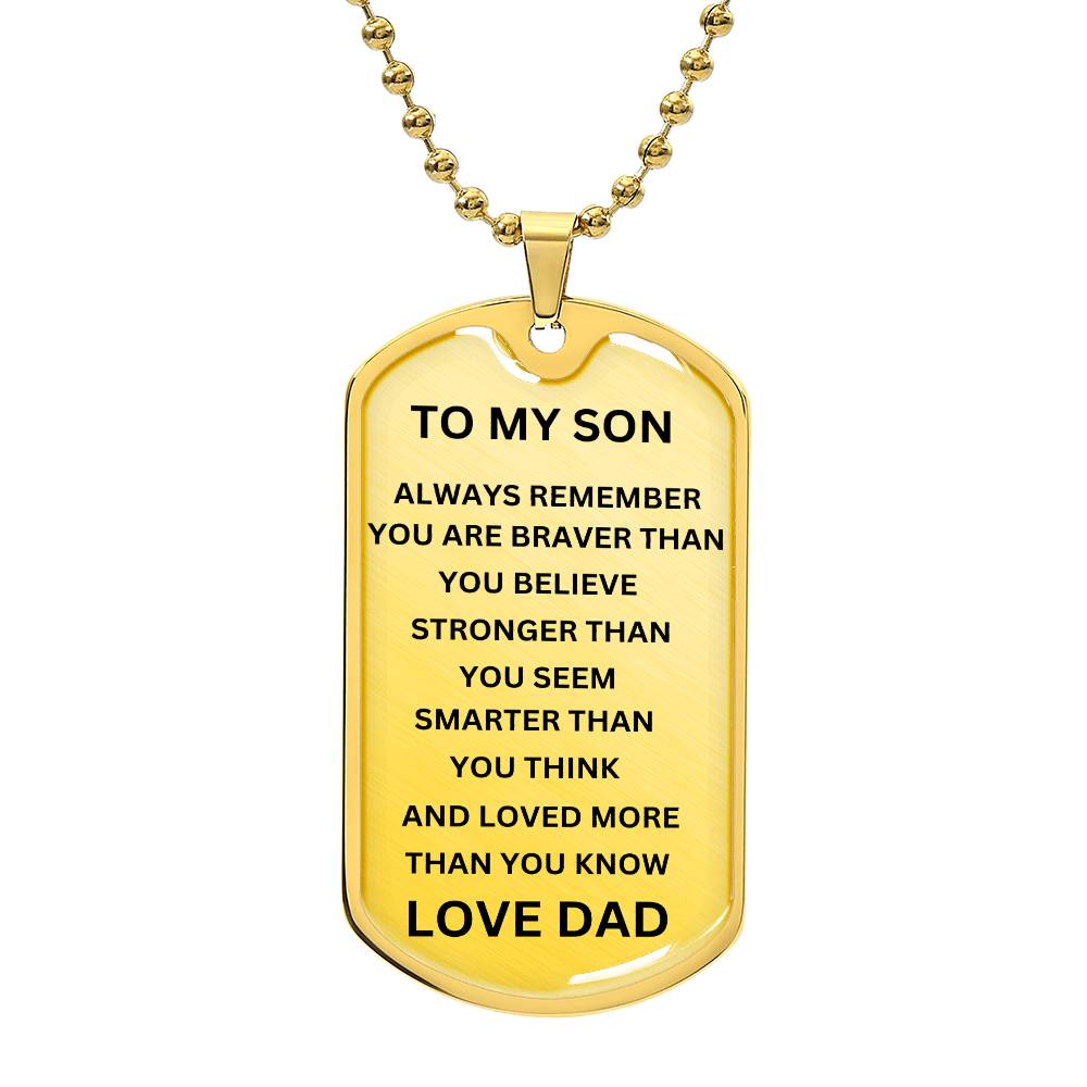 To My Son, Always Remember Dog Tag Light