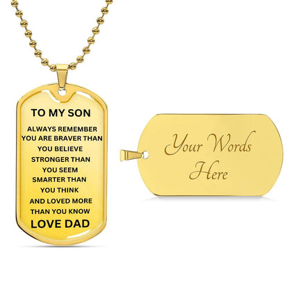 To My Son, Always Remember Dog Tag Light