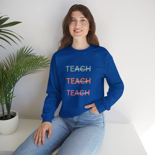 TEACH. TEACH. TEACH. – Bold Teacher Tee